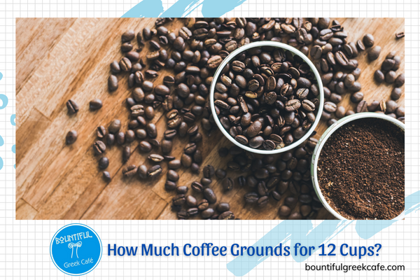 How Much Coffee Grounds for 12 Cups?